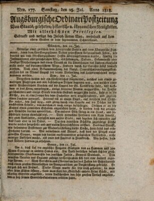 Augsburgische Ordinari Postzeitung von Staats-, gelehrten, historisch- u. ökonomischen Neuigkeiten (Augsburger Postzeitung) Samstag 25. Juli 1818