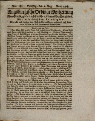 Augsburgische Ordinari Postzeitung von Staats-, gelehrten, historisch- u. ökonomischen Neuigkeiten (Augsburger Postzeitung) Samstag 1. August 1818