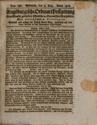 Augsburgische Ordinari Postzeitung von Staats-, gelehrten, historisch- u. ökonomischen Neuigkeiten (Augsburger Postzeitung) Mittwoch 5. August 1818