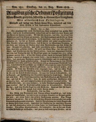 Augsburgische Ordinari Postzeitung von Staats-, gelehrten, historisch- u. ökonomischen Neuigkeiten (Augsburger Postzeitung) Dienstag 11. August 1818