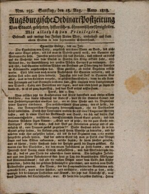 Augsburgische Ordinari Postzeitung von Staats-, gelehrten, historisch- u. ökonomischen Neuigkeiten (Augsburger Postzeitung) Samstag 15. August 1818