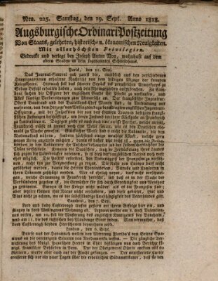 Augsburgische Ordinari Postzeitung von Staats-, gelehrten, historisch- u. ökonomischen Neuigkeiten (Augsburger Postzeitung) Samstag 19. September 1818