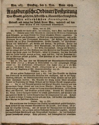 Augsburgische Ordinari Postzeitung von Staats-, gelehrten, historisch- u. ökonomischen Neuigkeiten (Augsburger Postzeitung) Dienstag 3. November 1818