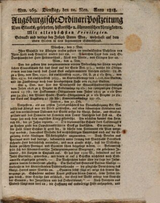 Augsburgische Ordinari Postzeitung von Staats-, gelehrten, historisch- u. ökonomischen Neuigkeiten (Augsburger Postzeitung) Dienstag 10. November 1818