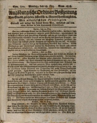 Augsburgische Ordinari Postzeitung von Staats-, gelehrten, historisch- u. ökonomischen Neuigkeiten (Augsburger Postzeitung) Montag 28. Dezember 1818