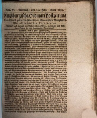 Augsburgische Ordinari Postzeitung von Staats-, gelehrten, historisch- u. ökonomischen Neuigkeiten (Augsburger Postzeitung) Mittwoch 10. Februar 1819