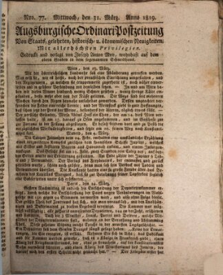 Augsburgische Ordinari Postzeitung von Staats-, gelehrten, historisch- u. ökonomischen Neuigkeiten (Augsburger Postzeitung) Mittwoch 31. März 1819