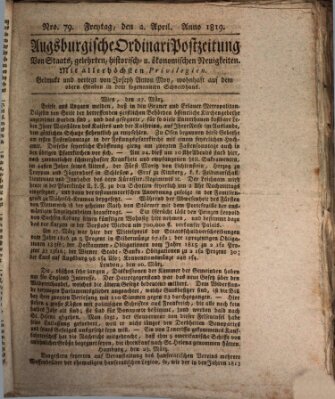 Augsburgische Ordinari Postzeitung von Staats-, gelehrten, historisch- u. ökonomischen Neuigkeiten (Augsburger Postzeitung) Freitag 2. April 1819