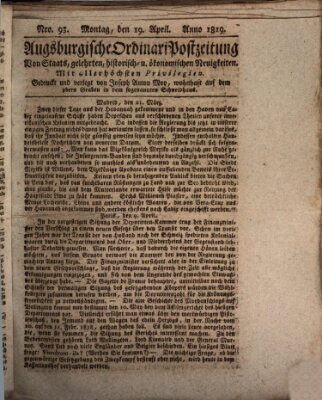 Augsburgische Ordinari Postzeitung von Staats-, gelehrten, historisch- u. ökonomischen Neuigkeiten (Augsburger Postzeitung) Montag 19. April 1819