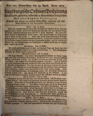 Augsburgische Ordinari Postzeitung von Staats-, gelehrten, historisch- u. ökonomischen Neuigkeiten (Augsburger Postzeitung) Donnerstag 29. April 1819