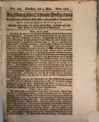 Augsburgische Ordinari Postzeitung von Staats-, gelehrten, historisch- u. ökonomischen Neuigkeiten (Augsburger Postzeitung) Dienstag 4. Mai 1819