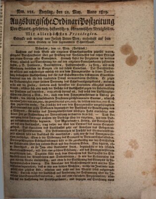 Augsburgische Ordinari Postzeitung von Staats-, gelehrten, historisch- u. ökonomischen Neuigkeiten (Augsburger Postzeitung) Freitag 21. Mai 1819