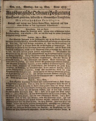 Augsburgische Ordinari Postzeitung von Staats-, gelehrten, historisch- u. ökonomischen Neuigkeiten (Augsburger Postzeitung) Montag 24. Mai 1819