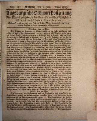 Augsburgische Ordinari Postzeitung von Staats-, gelehrten, historisch- u. ökonomischen Neuigkeiten (Augsburger Postzeitung) Mittwoch 2. Juni 1819