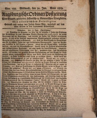 Augsburgische Ordinari Postzeitung von Staats-, gelehrten, historisch- u. ökonomischen Neuigkeiten (Augsburger Postzeitung) Mittwoch 30. Juni 1819