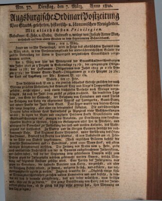 Augsburgische Ordinari Postzeitung von Staats-, gelehrten, historisch- u. ökonomischen Neuigkeiten (Augsburger Postzeitung) Dienstag 7. März 1820