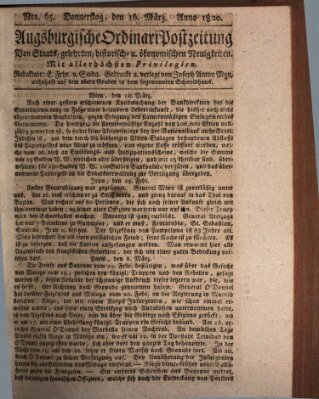 Augsburgische Ordinari Postzeitung von Staats-, gelehrten, historisch- u. ökonomischen Neuigkeiten (Augsburger Postzeitung) Donnerstag 16. März 1820