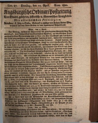 Augsburgische Ordinari Postzeitung von Staats-, gelehrten, historisch- u. ökonomischen Neuigkeiten (Augsburger Postzeitung) Dienstag 11. April 1820