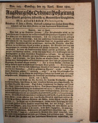 Augsburgische Ordinari Postzeitung von Staats-, gelehrten, historisch- u. ökonomischen Neuigkeiten (Augsburger Postzeitung) Samstag 29. April 1820