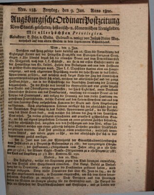 Augsburgische Ordinari Postzeitung von Staats-, gelehrten, historisch- u. ökonomischen Neuigkeiten (Augsburger Postzeitung) Freitag 9. Juni 1820