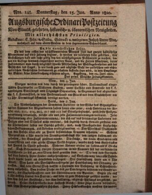 Augsburgische Ordinari Postzeitung von Staats-, gelehrten, historisch- u. ökonomischen Neuigkeiten (Augsburger Postzeitung) Donnerstag 15. Juni 1820