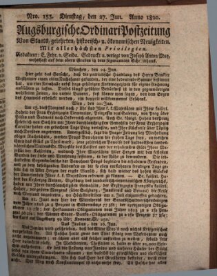 Augsburgische Ordinari Postzeitung von Staats-, gelehrten, historisch- u. ökonomischen Neuigkeiten (Augsburger Postzeitung) Dienstag 27. Juni 1820