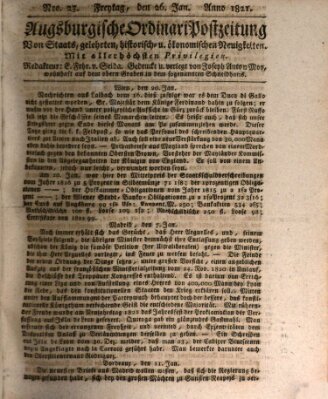 Augsburgische Ordinari Postzeitung von Staats-, gelehrten, historisch- u. ökonomischen Neuigkeiten (Augsburger Postzeitung) Freitag 26. Januar 1821