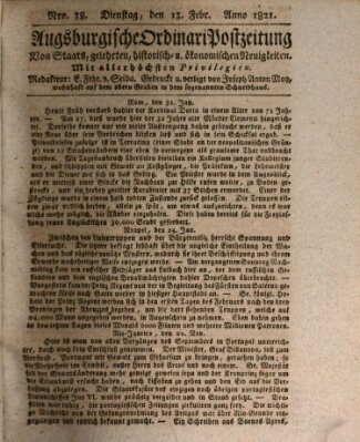 Augsburgische Ordinari Postzeitung von Staats-, gelehrten, historisch- u. ökonomischen Neuigkeiten (Augsburger Postzeitung) Dienstag 13. Februar 1821