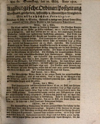 Augsburgische Ordinari Postzeitung von Staats-, gelehrten, historisch- u. ökonomischen Neuigkeiten (Augsburger Postzeitung) Samstag 10. März 1821