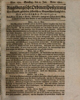 Augsburgische Ordinari Postzeitung von Staats-, gelehrten, historisch- u. ökonomischen Neuigkeiten (Augsburger Postzeitung) Samstag 2. Juni 1821