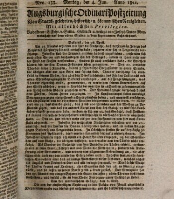 Augsburgische Ordinari Postzeitung von Staats-, gelehrten, historisch- u. ökonomischen Neuigkeiten (Augsburger Postzeitung) Montag 4. Juni 1821