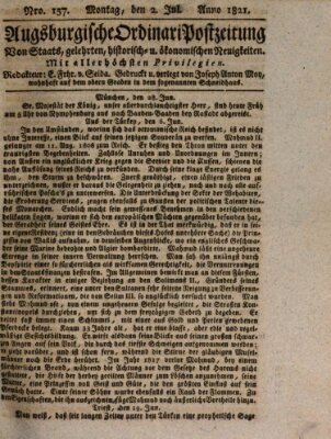 Augsburgische Ordinari Postzeitung von Staats-, gelehrten, historisch- u. ökonomischen Neuigkeiten (Augsburger Postzeitung) Montag 2. Juli 1821