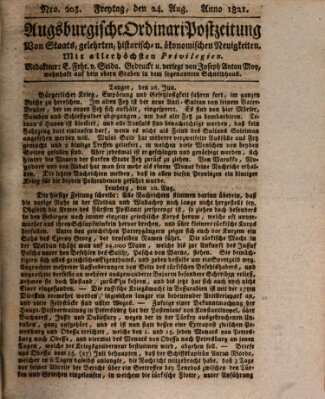 Augsburgische Ordinari Postzeitung von Staats-, gelehrten, historisch- u. ökonomischen Neuigkeiten (Augsburger Postzeitung) Freitag 24. August 1821