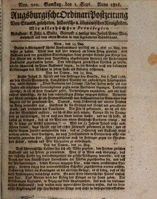 Augsburgische Ordinari Postzeitung von Staats-, gelehrten, historisch- u. ökonomischen Neuigkeiten (Augsburger Postzeitung) Samstag 1. September 1821