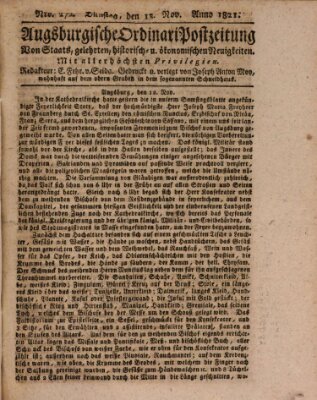 Augsburgische Ordinari Postzeitung von Staats-, gelehrten, historisch- u. ökonomischen Neuigkeiten (Augsburger Postzeitung) Dienstag 13. November 1821