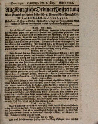 Augsburgische Ordinari Postzeitung von Staats-, gelehrten, historisch- u. ökonomischen Neuigkeiten (Augsburger Postzeitung) Samstag 1. Dezember 1821