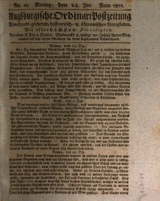 Augsburgische Ordinari Postzeitung von Staats-, gelehrten, historisch- u. ökonomischen Neuigkeiten (Augsburger Postzeitung) Montag 14. Januar 1822