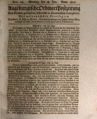 Augsburgische Ordinari Postzeitung von Staats-, gelehrten, historisch- u. ökonomischen Neuigkeiten (Augsburger Postzeitung) Montag 28. Januar 1822