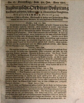 Augsburgische Ordinari Postzeitung von Staats-, gelehrten, historisch- u. ökonomischen Neuigkeiten (Augsburger Postzeitung) Donnerstag 31. Januar 1822