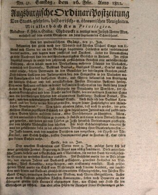 Augsburgische Ordinari Postzeitung von Staats-, gelehrten, historisch- u. ökonomischen Neuigkeiten (Augsburger Postzeitung) Samstag 16. Februar 1822