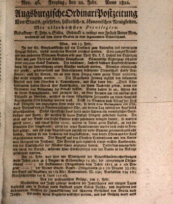 Augsburgische Ordinari Postzeitung von Staats-, gelehrten, historisch- u. ökonomischen Neuigkeiten (Augsburger Postzeitung) Freitag 22. Februar 1822