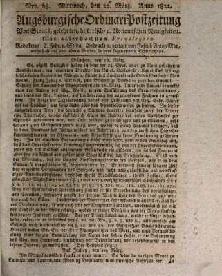 Augsburgische Ordinari Postzeitung von Staats-, gelehrten, historisch- u. ökonomischen Neuigkeiten (Augsburger Postzeitung) Mittwoch 20. März 1822