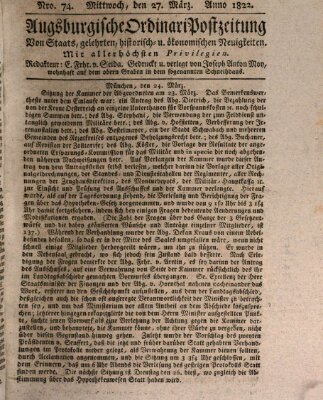 Augsburgische Ordinari Postzeitung von Staats-, gelehrten, historisch- u. ökonomischen Neuigkeiten (Augsburger Postzeitung) Mittwoch 27. März 1822