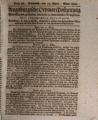 Augsburgische Ordinari Postzeitung von Staats-, gelehrten, historisch- u. ökonomischen Neuigkeiten (Augsburger Postzeitung) Mittwoch 10. April 1822