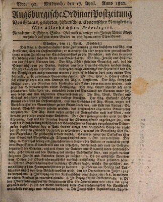 Augsburgische Ordinari Postzeitung von Staats-, gelehrten, historisch- u. ökonomischen Neuigkeiten (Augsburger Postzeitung) Mittwoch 17. April 1822