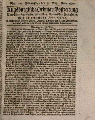 Augsburgische Ordinari Postzeitung von Staats-, gelehrten, historisch- u. ökonomischen Neuigkeiten (Augsburger Postzeitung) Donnerstag 30. Mai 1822