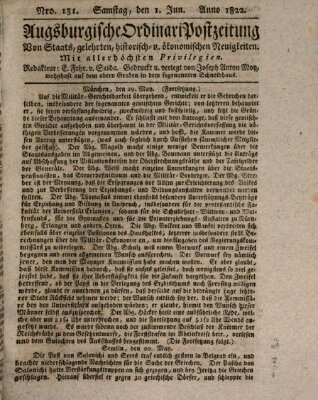 Augsburgische Ordinari Postzeitung von Staats-, gelehrten, historisch- u. ökonomischen Neuigkeiten (Augsburger Postzeitung) Samstag 1. Juni 1822