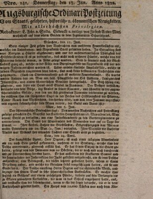 Augsburgische Ordinari Postzeitung von Staats-, gelehrten, historisch- u. ökonomischen Neuigkeiten (Augsburger Postzeitung) Donnerstag 13. Juni 1822