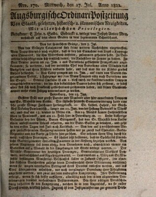 Augsburgische Ordinari Postzeitung von Staats-, gelehrten, historisch- u. ökonomischen Neuigkeiten (Augsburger Postzeitung) Mittwoch 17. Juli 1822