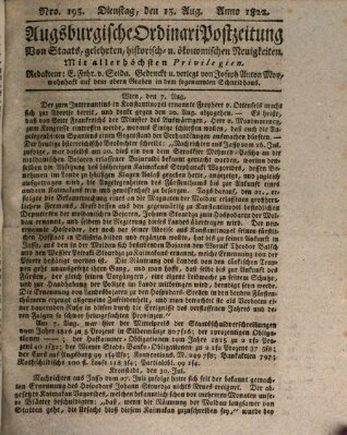 Augsburgische Ordinari Postzeitung von Staats-, gelehrten, historisch- u. ökonomischen Neuigkeiten (Augsburger Postzeitung) Dienstag 13. August 1822